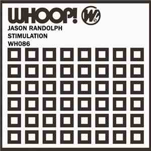 Jason Randolph - Stimulation