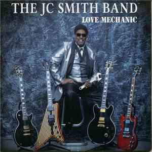 J.C. Smith Band - Love Mechanic