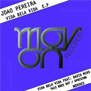 Joao Pereira - Vida Bela Vida E.P