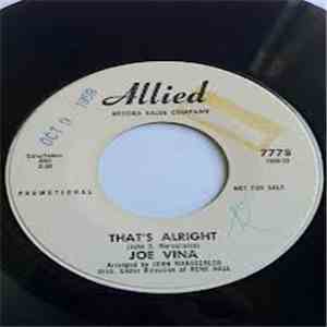 Joe Vina - That's Alright