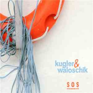Kugler & Waloschik - S O S