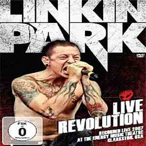 Linkin Park - Live Revolution