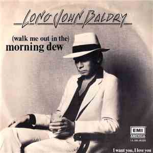 Long John Baldry - (Walk Me Out In The) Morning Dew