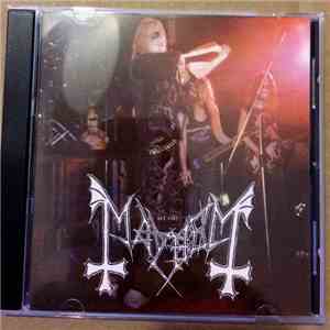 Mayhem - Mayhem Rehearsal 1989 & 1990