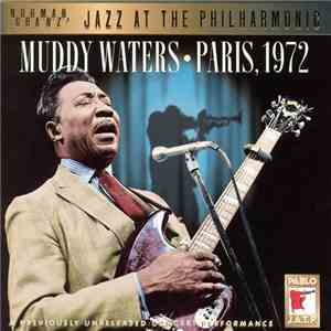 Muddy Waters -  Muddy Waters Paris, 1972