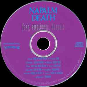 Napalm Death - Fear, Emptiness, Despair