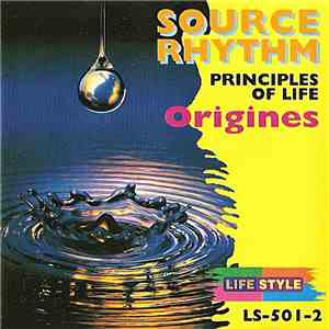 Origenes - Source Rhythm (Principles Of Life)
