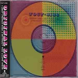 Original Love - Deep French Kiss