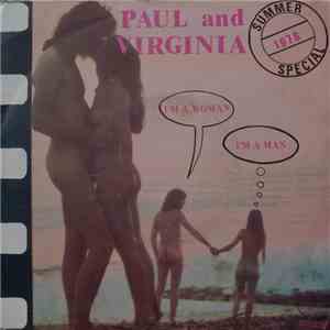Paul And Virginia - I'm A Woman / I'm A Man