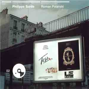 Philippe Sarde - Tess / Le Locataire (Bandes Originales Des Films De Roman  ...