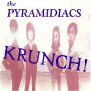 Pyramidiacs - Krunch!