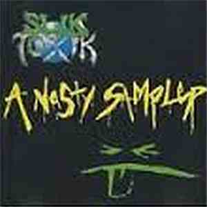 Slik Toxik - A Nasty Sampler