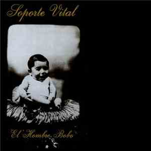 Soporte Vital - El Hombre Bobo