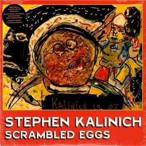 Steve Kalinich - Scrambled Eggs
