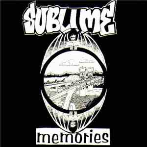 Sublime  - Memories