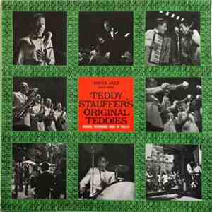Teddy Stauffer's Original Teddies - Original Recordings Made In 1940/41 Vol ...