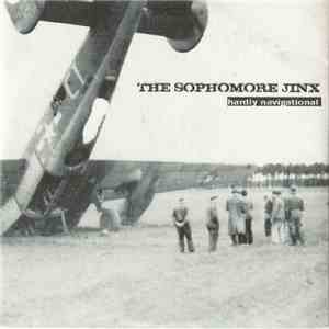 The Sophomore Jinx - Hardly Navigational
