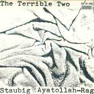 The Terrible Two  - Staubig / Ayatolla Rag