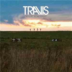 Travis - Where You Stand