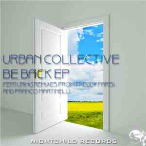 Urban Collective - Be Back EP