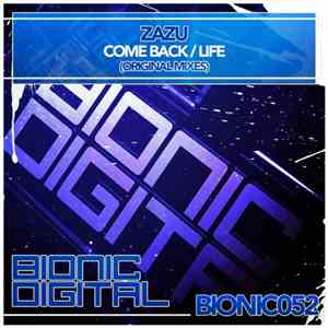 Zazu  - Come Back / Life