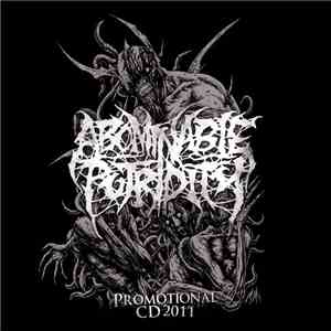 Abominable Putridity - Promotional CD 2011