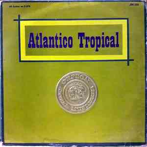 Atlantico Tropical - Atlantico Tropical