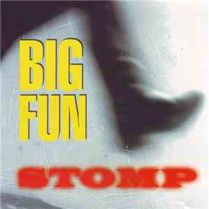 Big Fun - Stomp
