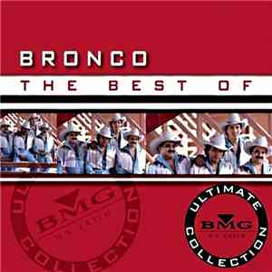 Bronco  - The Best Of Bronco
