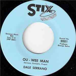 Dale Serrano - Ou - Wee Man / Caravan