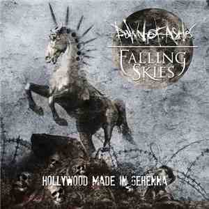 Dawn Of Ashes / Falling Skies - Hollywood Made In Gehenna
