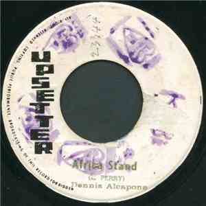 Dennis Alcapone - Africa Stand / Jah Rastafari