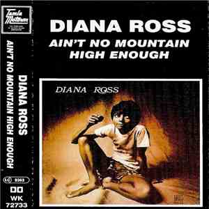 Diana Ross - Ain't No Mountain High Enough