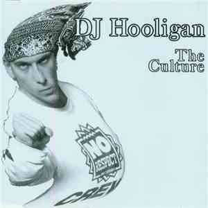 DJ Hooligan - The Culture