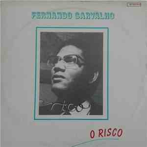 Fernando Carvalho - O Risco