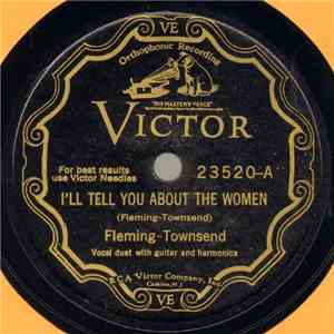 Fleming-Townsend - I'll Tell You About The Women / Something's Got To Chang ...