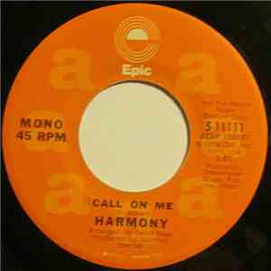 Harmony  - Call On Me