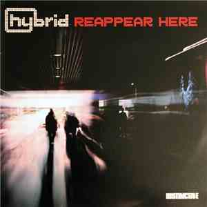 Hybrid - Reappear Here