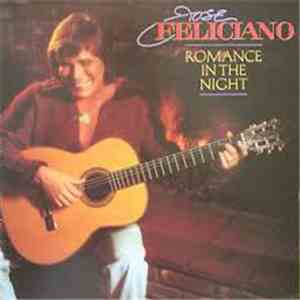 Jose Feliciano - Romance In The Night