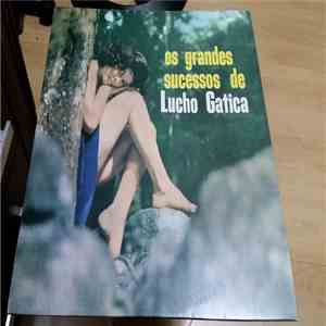 Lucho Gatica - Os Grandes Sucessos De Lucho Gatica