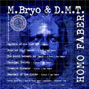 M.Bryo & D.M.T. - Homo Faber