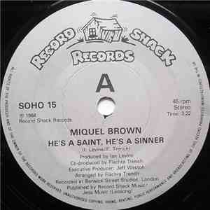 Miquel Brown - He's A Saint, He's A Sinner