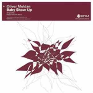 Oliver Moldan - Baby Show Up