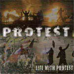 Protest  - Life With Protest