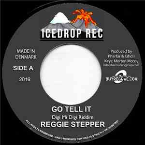 Reggie Stepper / King Kong - Go Tell It / Let's Get Together