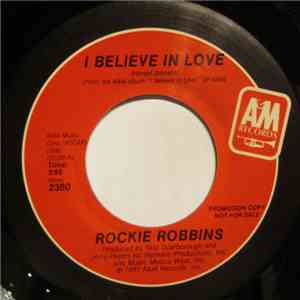 Rockie Robbins - I Believe In Love