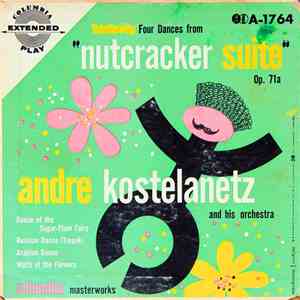 Tchaikovsky, Andre Kostelanetz And His Orchestra - Four Dances From 