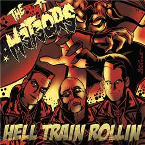 The Meteors  - Hell Train Rollin