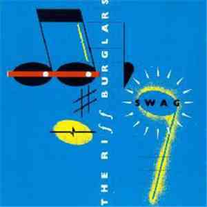 The Riffburglars - Swag