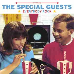 The Special Guests  - Everybody Rock